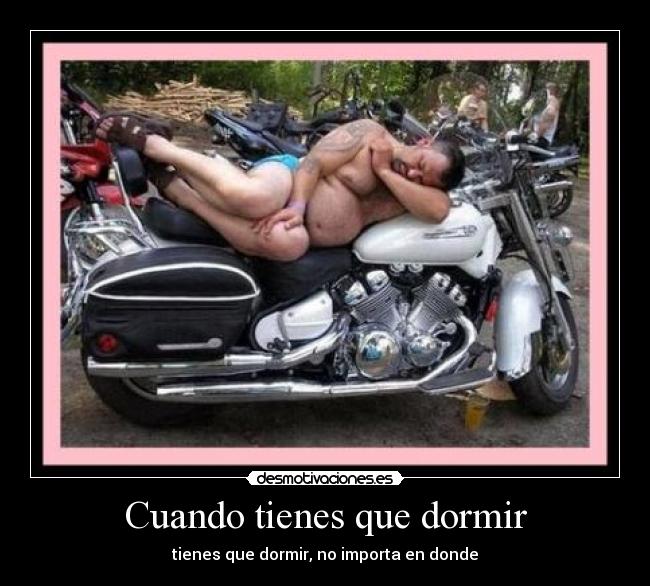 Cuando tienes que dormir - 
