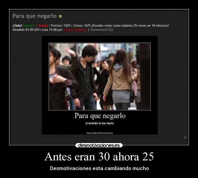 Antes eran 30 ahora 25 - 