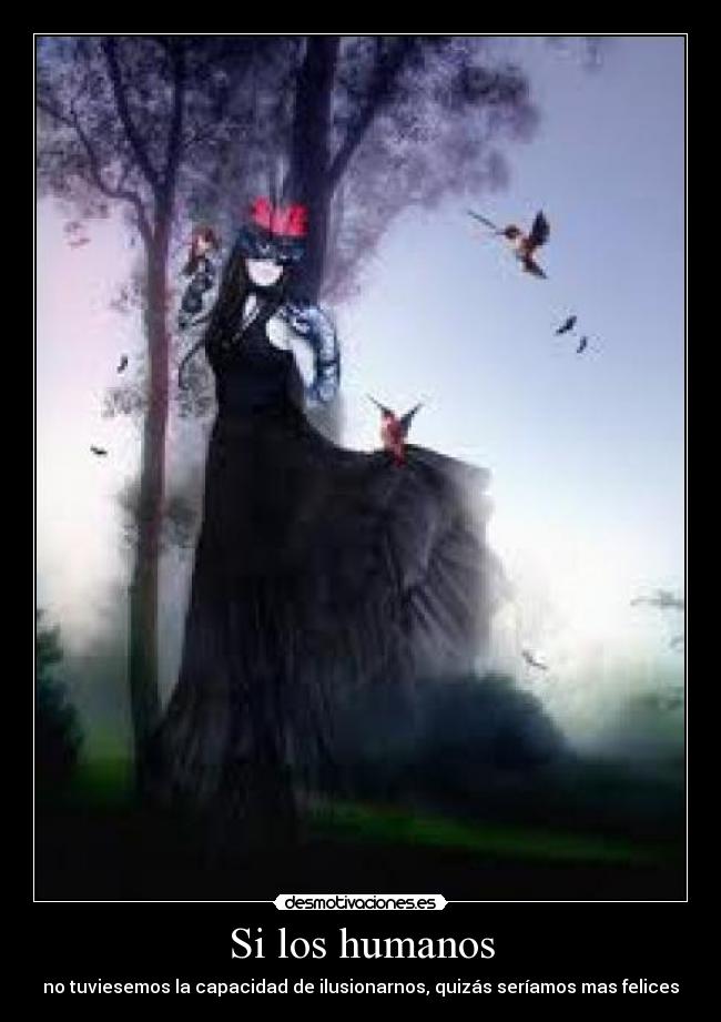 Si los humanos -