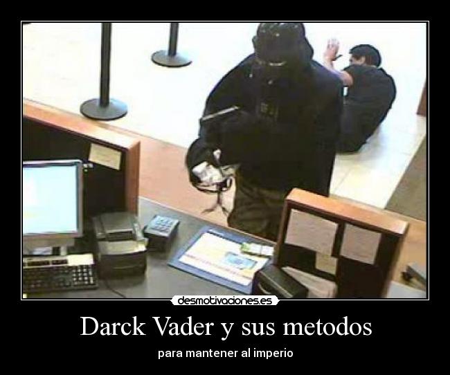 Darck Vader y sus metodos - para mantener al imperio