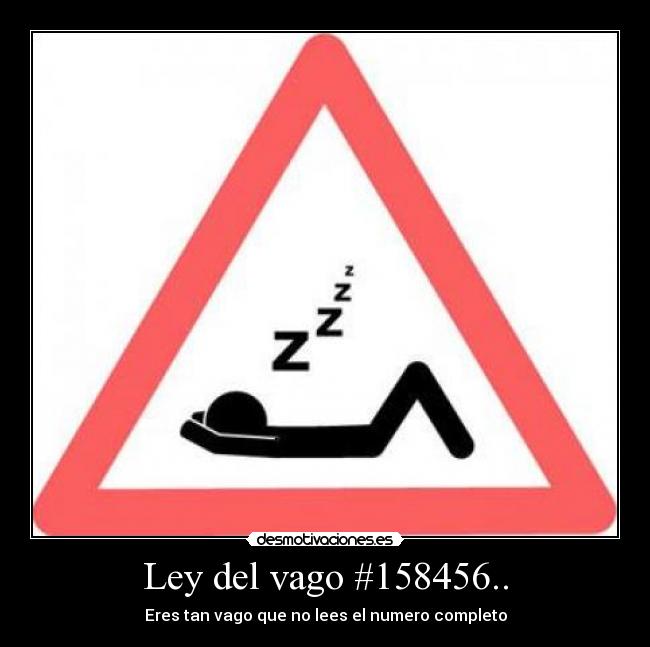 Ley del vago #158456.. -
