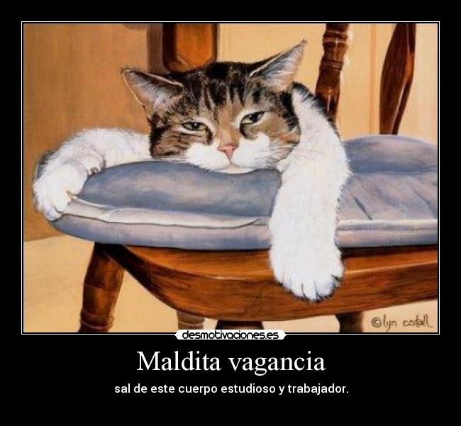 Maldita vagancia - 