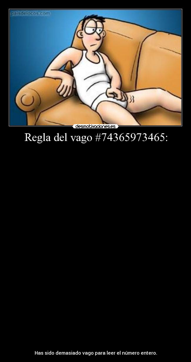 carteles vago desmotivaciones