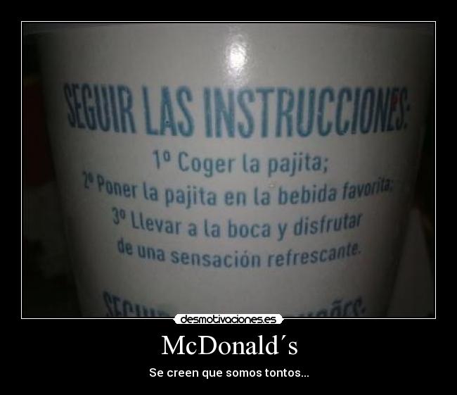 carteles vaso instrucciones mcdonalds desmotivaciones