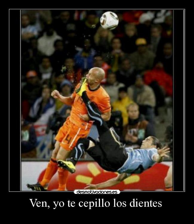carteles dientes futbol desmotivaciones