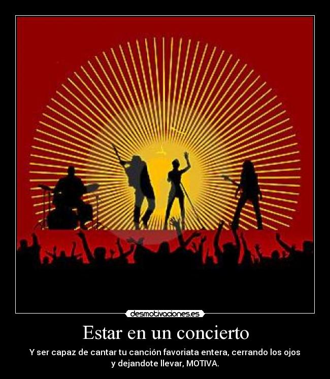 Estar en un concierto - 