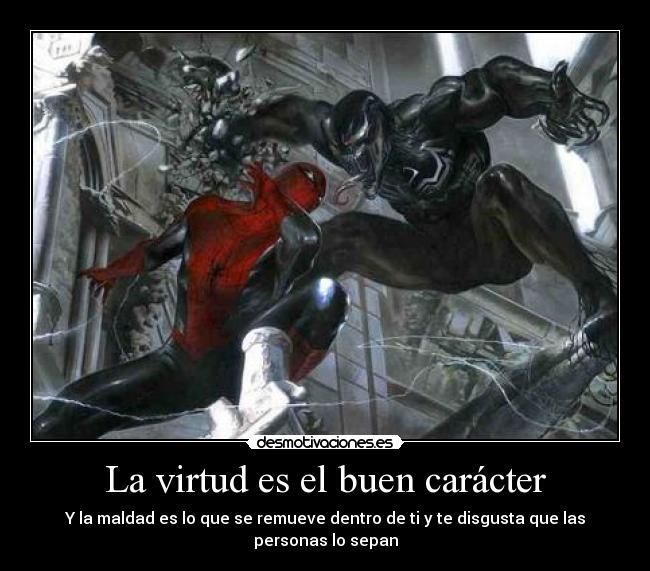La virtud es el buen carácter - 