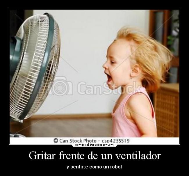 carteles hablar ventilador desmotivaciones