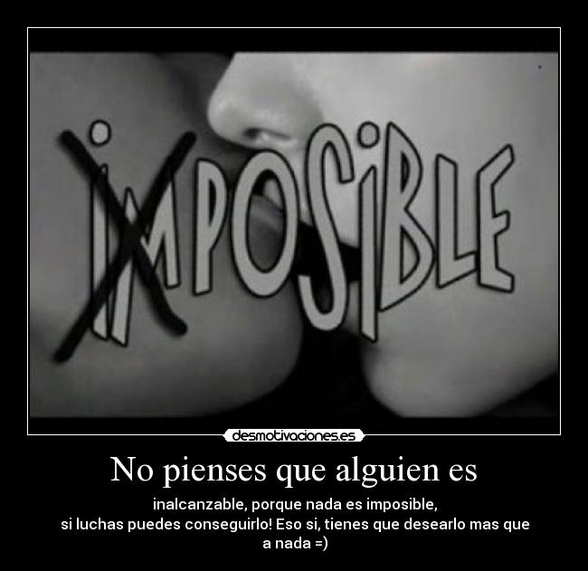 No pienses que alguien es - 