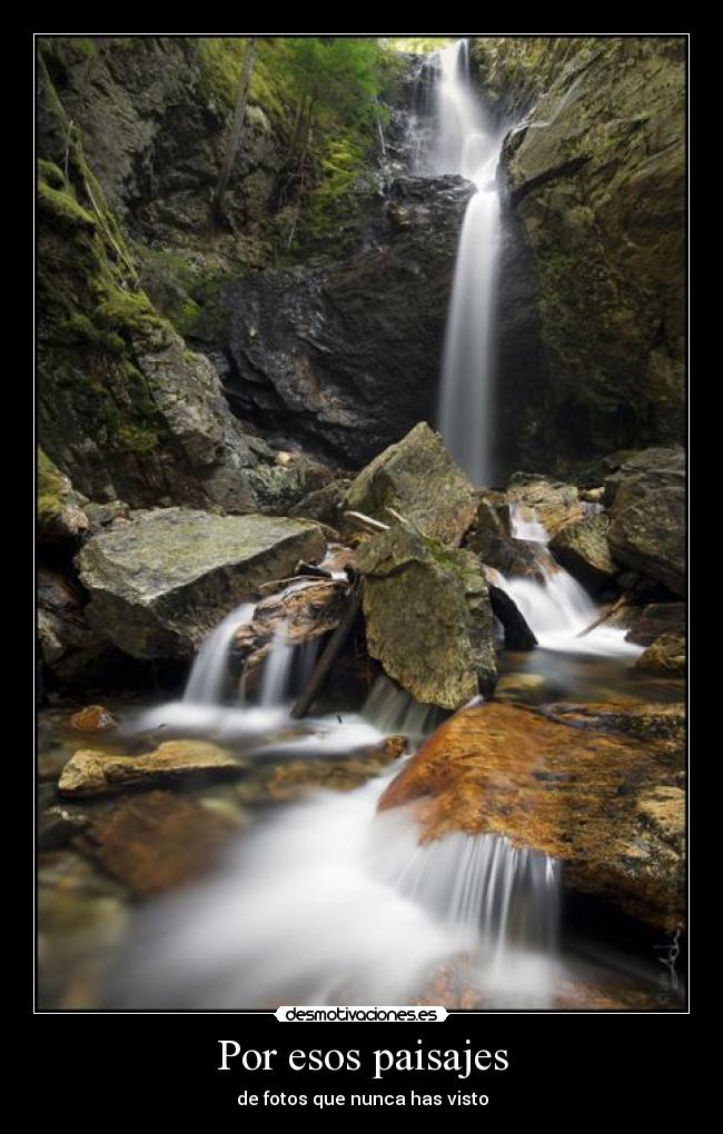Por esos paisajes - de fotos que nunca has visto