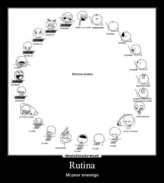 Rutina - Mi peor enemigo