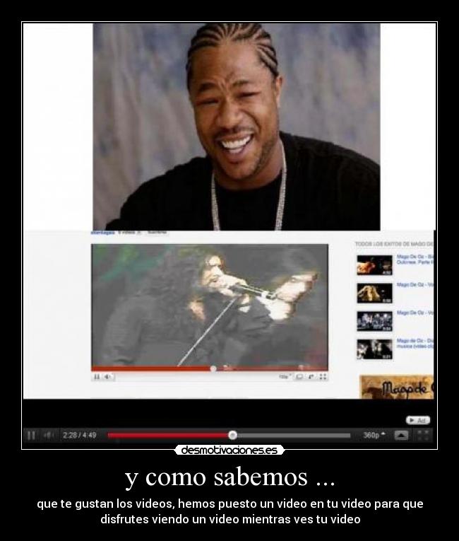 y como sabemos ... - que te gustan los videos, hemos puesto un video en tu video para que
disfrutes viendo un video mientras ves tu video