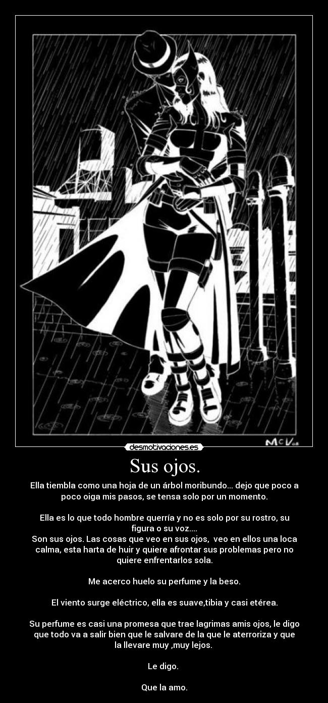 Sus ojos. -