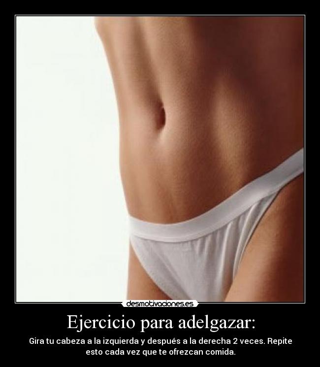 Ejercicio para adelgazar: -
