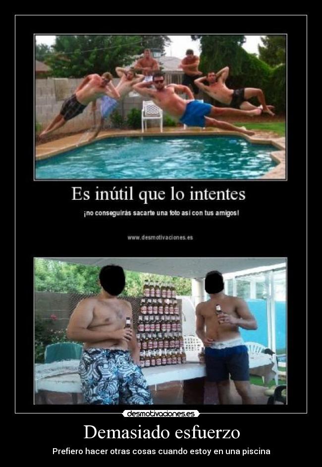 Demasiado esfuerzo - 