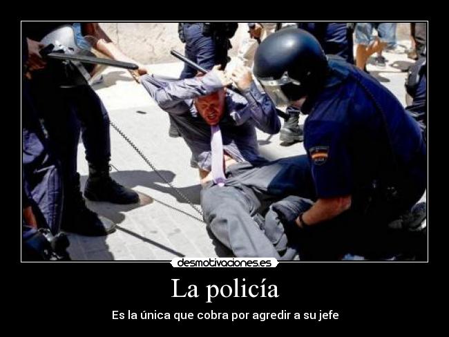 La policía - 