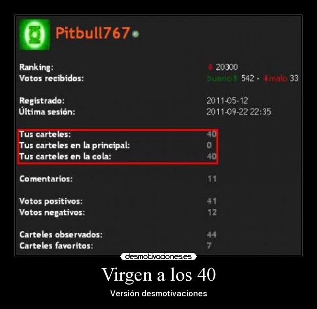 Virgen a los 40 - Versión desmotivaciones