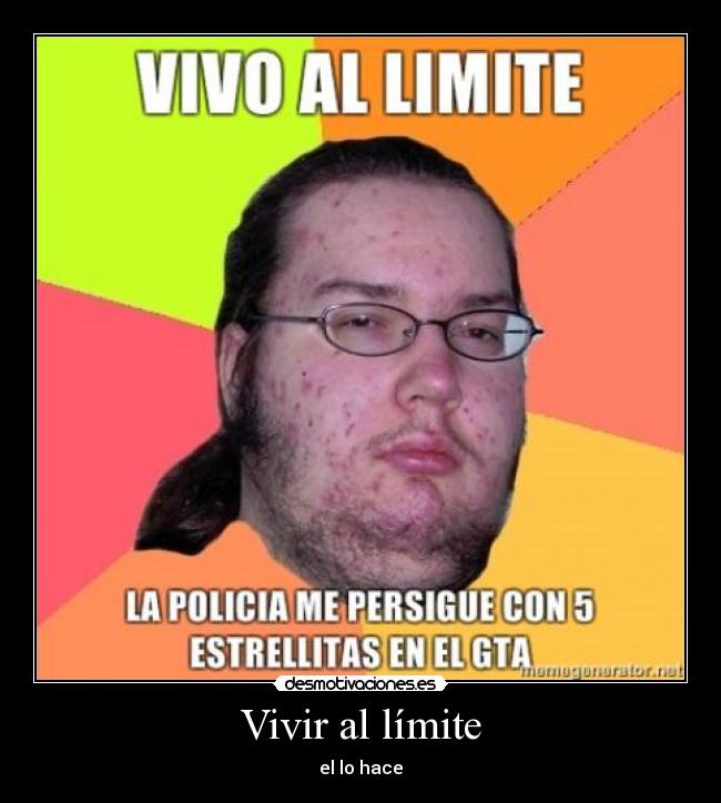 Vivir al límite - 