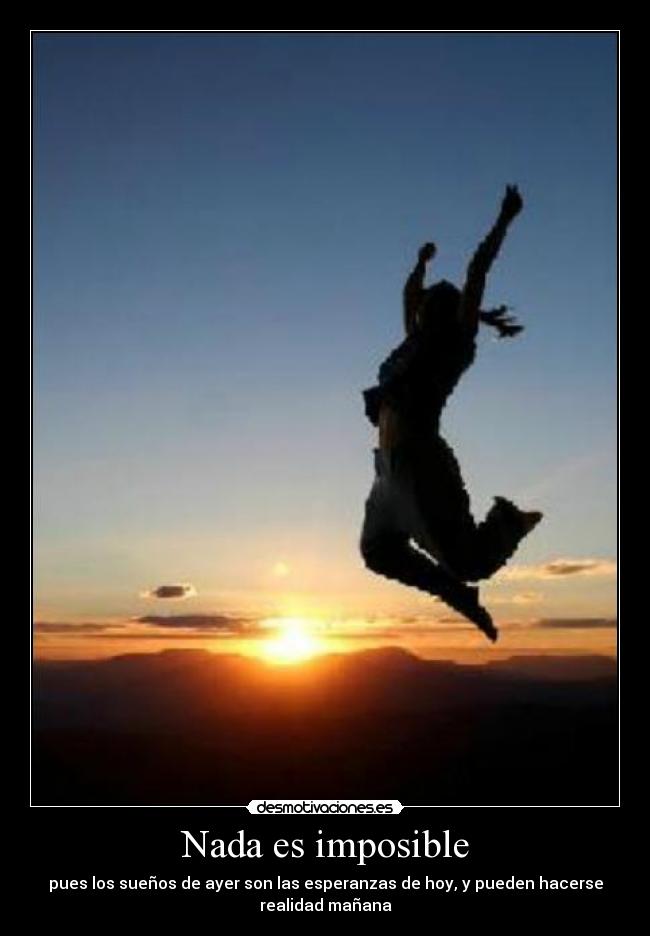 Nada es imposible - 
