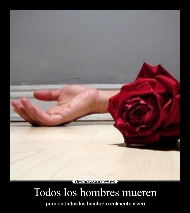 Todos los hombres mueren -