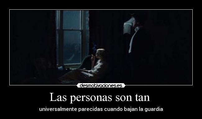 Las personas son tan -