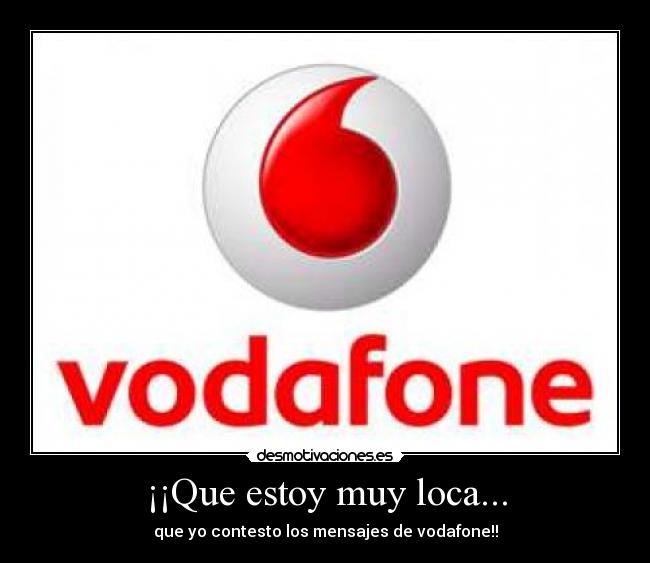 carteles gracias vodafone desmotivaciones