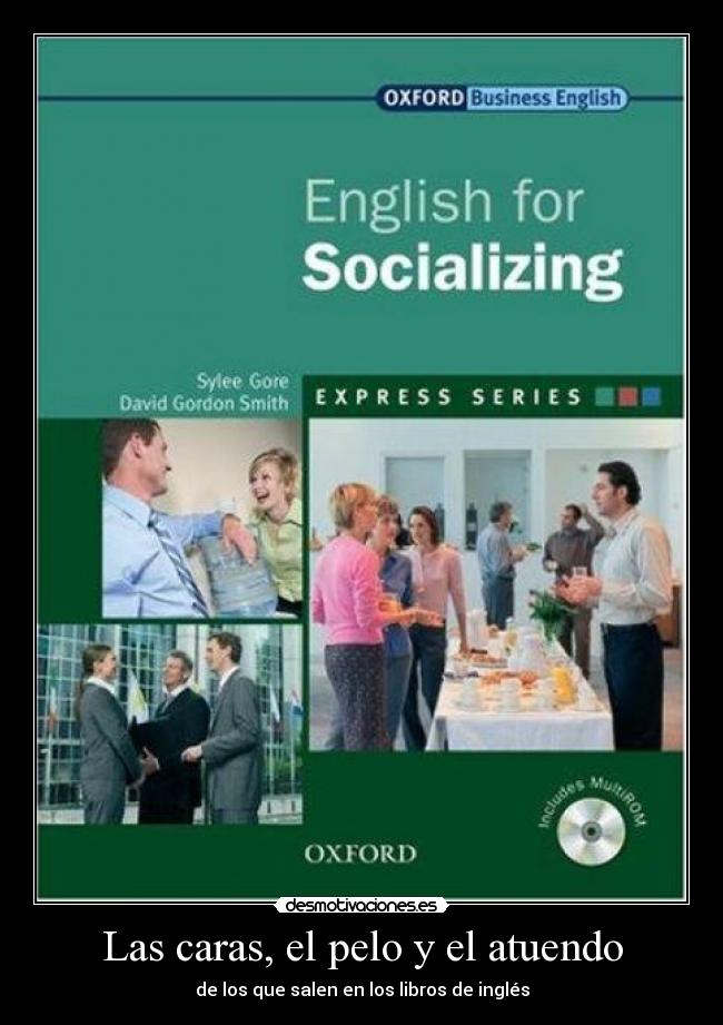 Las caras, el pelo y el atuendo - 