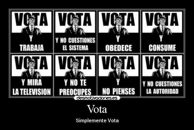 carteles simplemente vota desmotivaciones