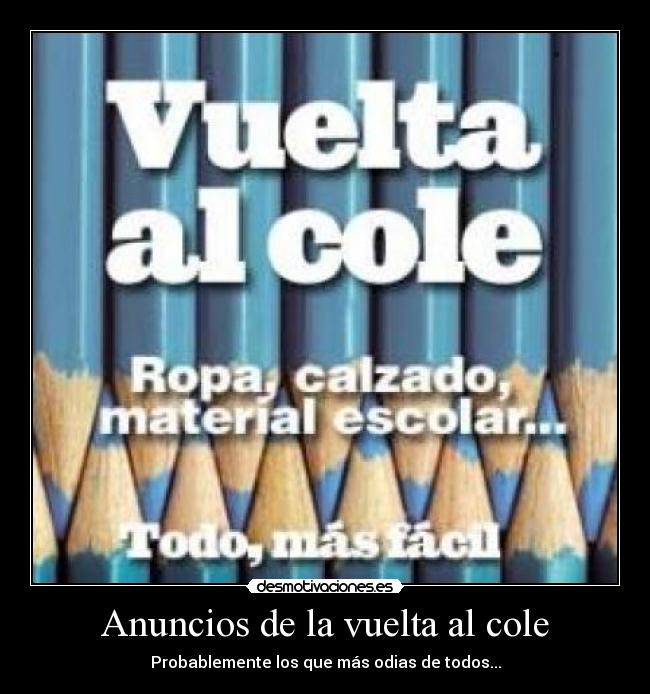 Anuncios de la vuelta al cole - Probablemente los que más odias de todos...