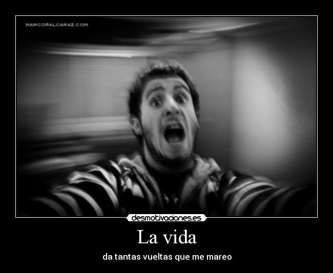 La vida - 