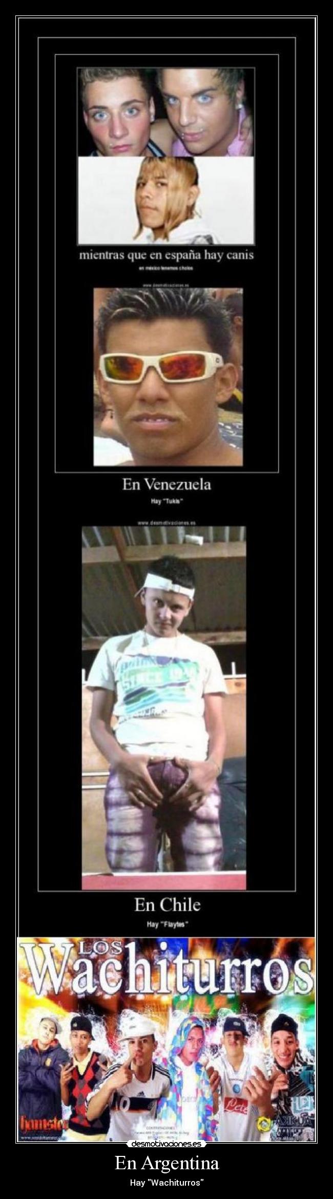carteles wachiturros tribus urbanas argentina desmotivaciones