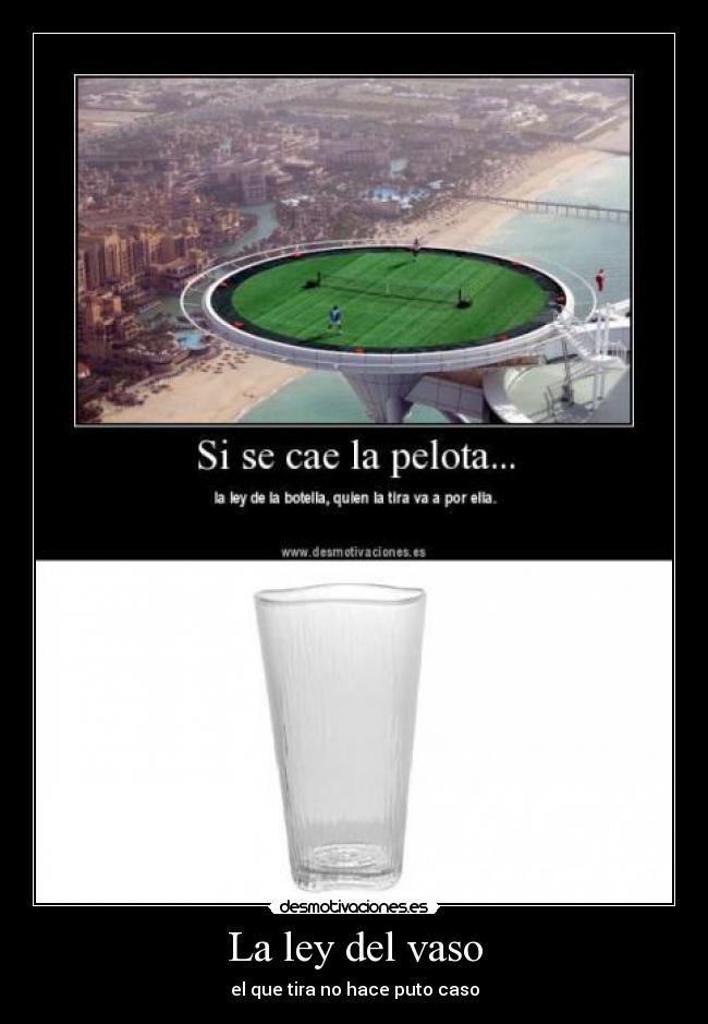 La ley del vaso - 