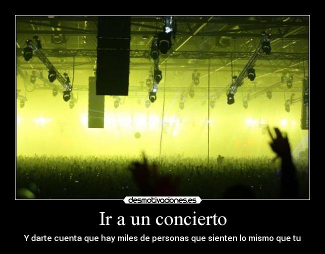 Ir a un concierto -