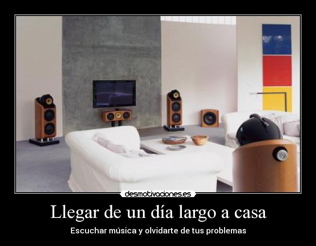 Llegar de un día largo a casa - 