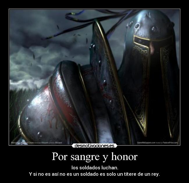 carteles sangre honor desmotivaciones