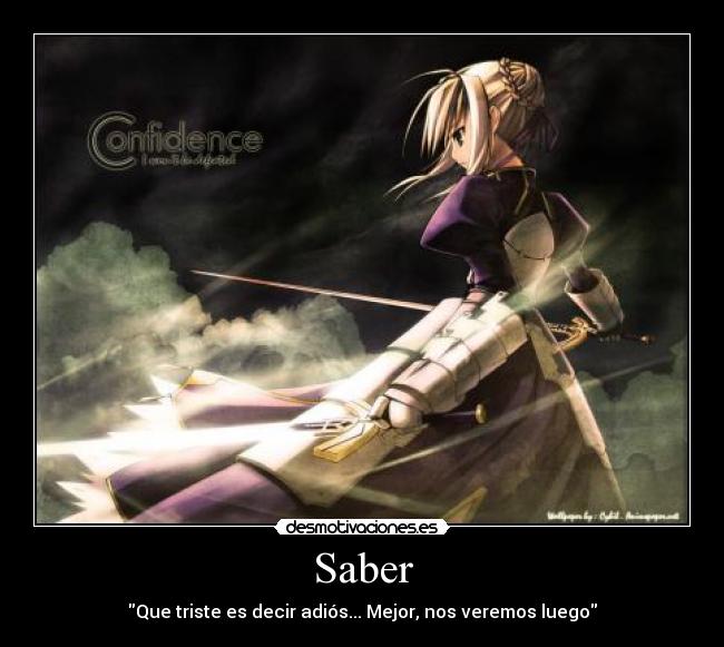 Saber - Que triste es decir adiós... Mejor, nos veremos luego