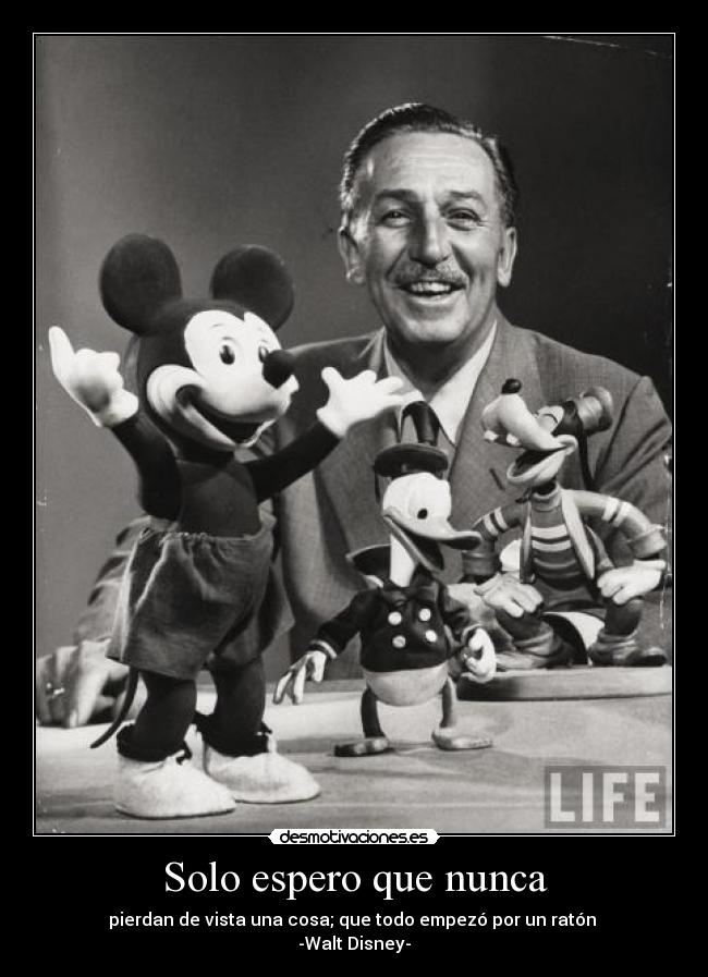 Solo espero que nunca -