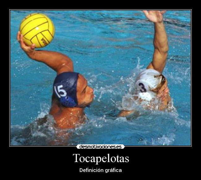 Tocapelotas - Definición gráfica