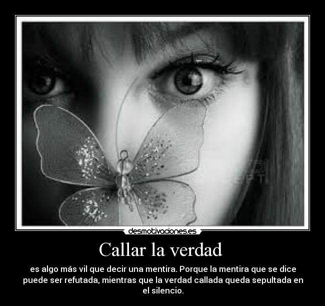 Callar la verdad -