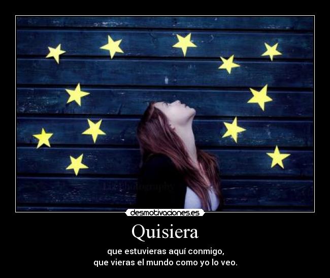 Quisiera -