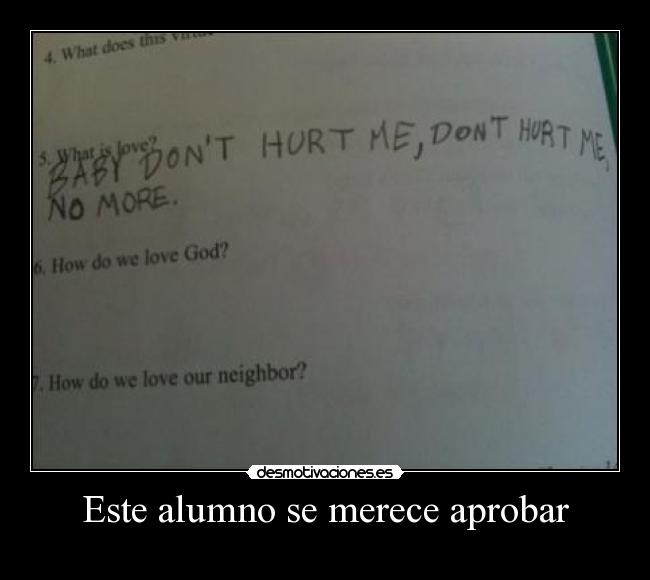Este alumno se merece aprobar -