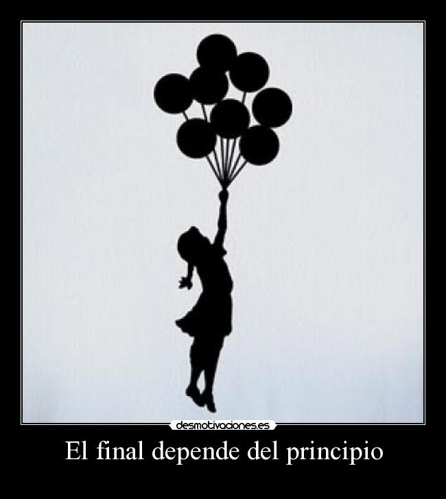 El final depende del principio - 
