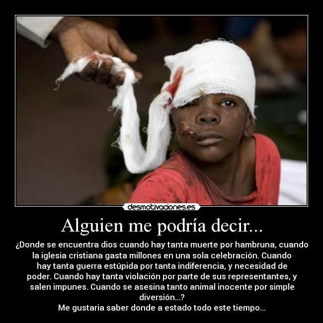 Alguien me podría decir... -