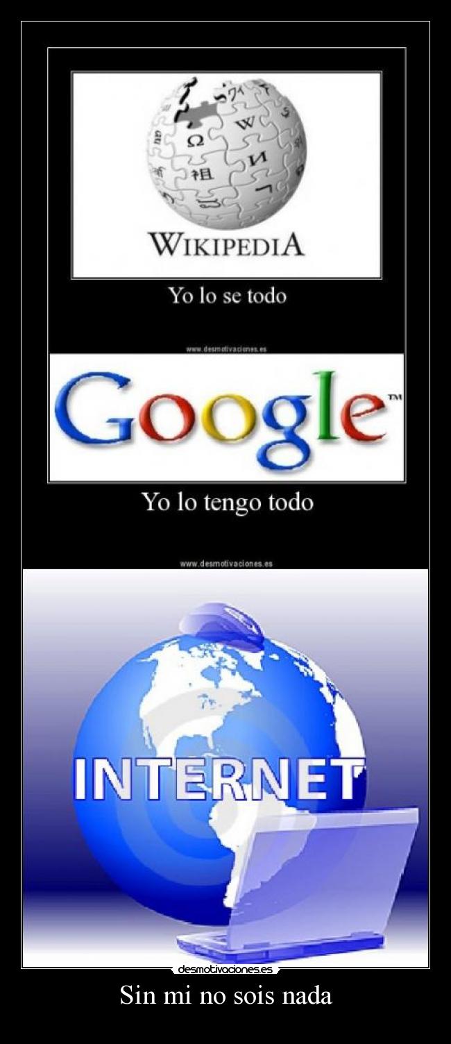 Sin mi no sois nada - 