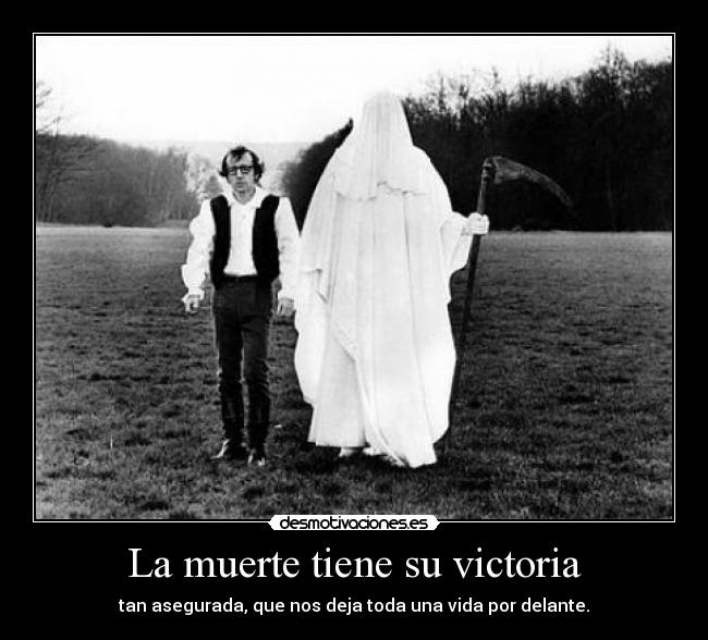 La muerte tiene su victoria - 