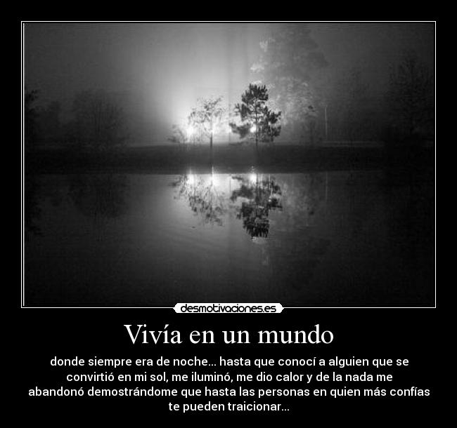 Vivía en un mundo -