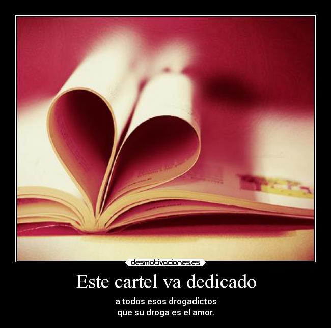 Este cartel va dedicado -