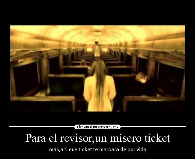 Para el revisor,un mísero ticket - 