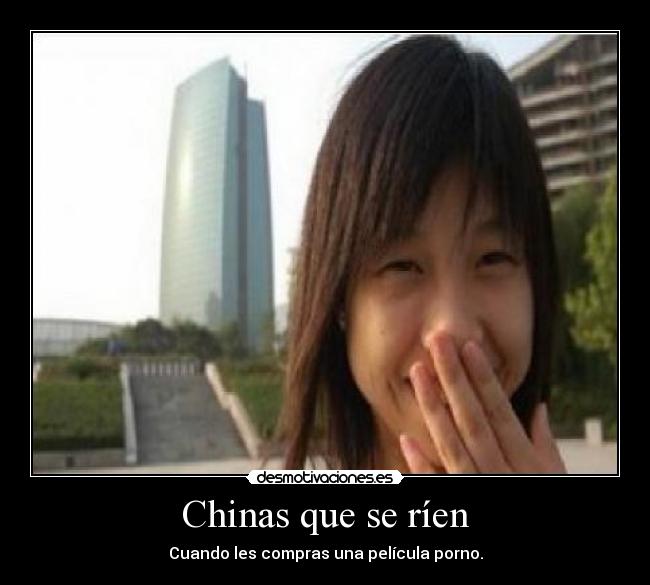 Chinas que se ríen - Cuando les compras una película porno.