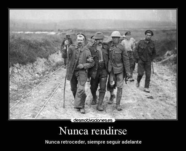 Nunca rendirse -